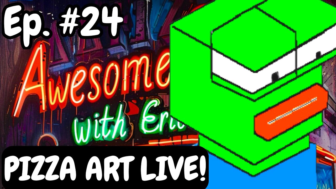 Awesome Sauce PIZZA ART LIVE! Ep. #24: Pepe Emote