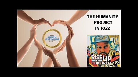 The Humanity Project in 1022 with Scotty Saw - 30 Dec 2021