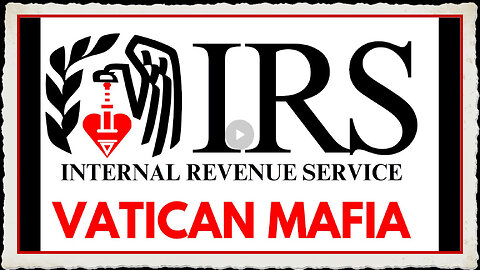 Dave XRPLion IRS (LIARS) WORKED AS VATICAN'S MAFIA IN US MUST WATCH TRUMP NEWS