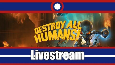 Destroy All Humans! Livestream Part 02