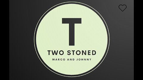 Two stoned episode 11