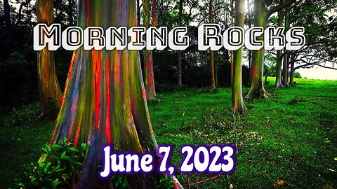 🌄 Morning Rocks - 6.7.23 🐟