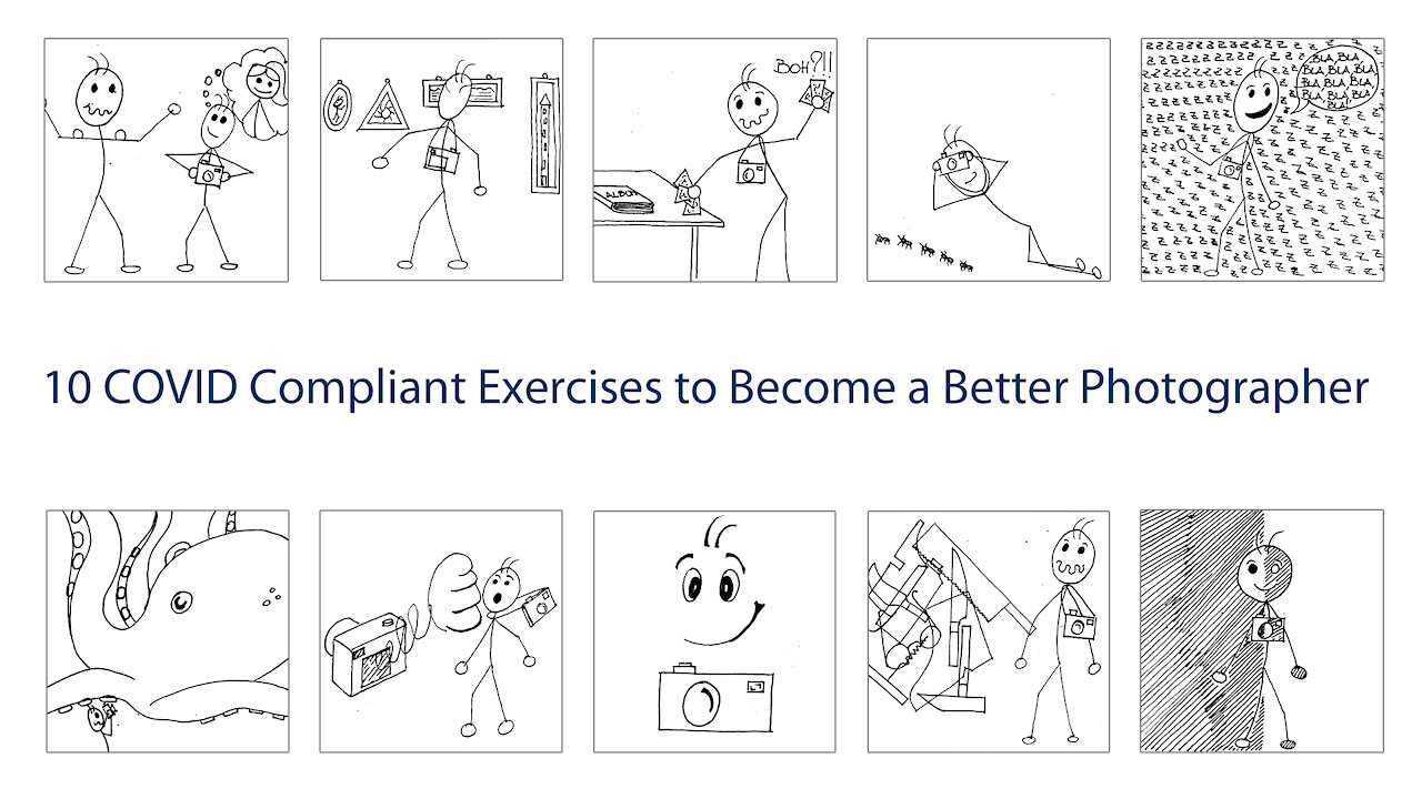 10 Covid Compliant Exercises to Become a Better Photographer - Intro