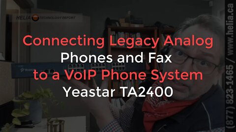 Connecting Legacy Analog Phones to VoIP - Yeastar TA2400