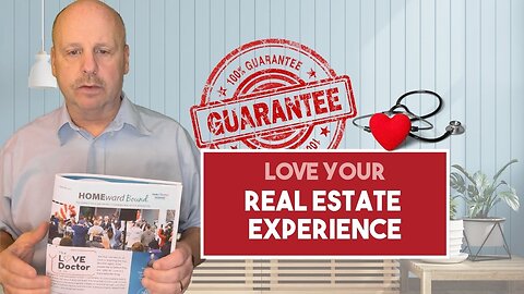 Love Your Real Estate Experience: Month of Love Guarantee for Buying and Selling Homes