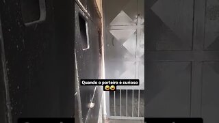 QUANDO O PORTEIRO E CURIOSO, O QUE O MOTOBOY FEZ ( MEME ) ( VIRAL ) #shorts