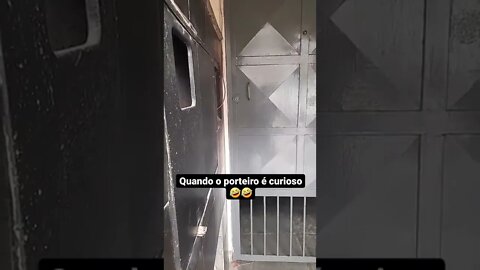 QUANDO O PORTEIRO E CURIOSO, O QUE O MOTOBOY FEZ ( MEME ) ( VIRAL ) #shorts