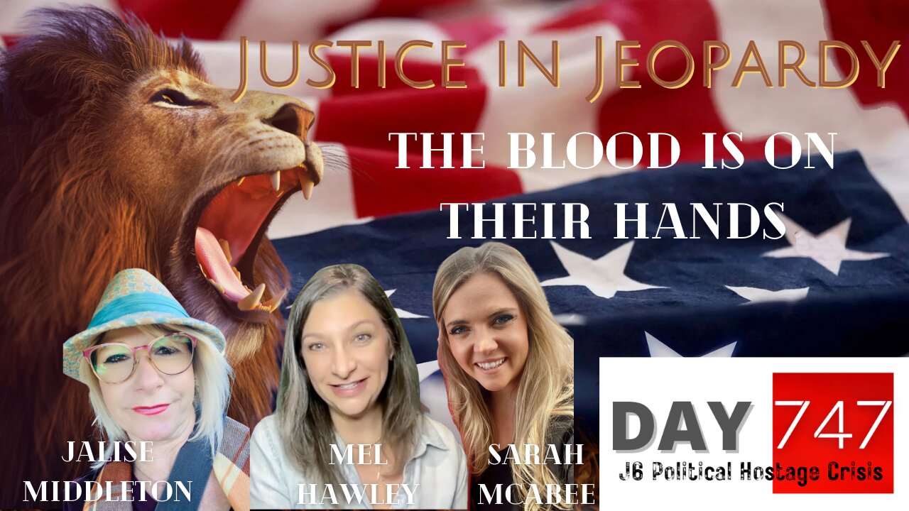 J6 | Jalise Middleton | American Patriot Relief | Sarah McAbee | Justice In Jeopardy DAY 747