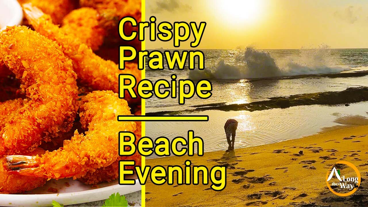 Crispy Prawn Recipe: Relaxing Beach Evening Delight #seafood #travel #cooking #relaxing #food #story