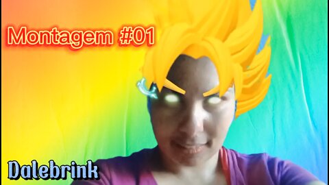 Montagem #01 - Dale Personagem Dragon Ball