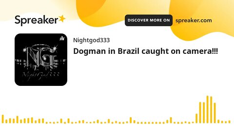 Dogman in Brazil caught on camera!!!