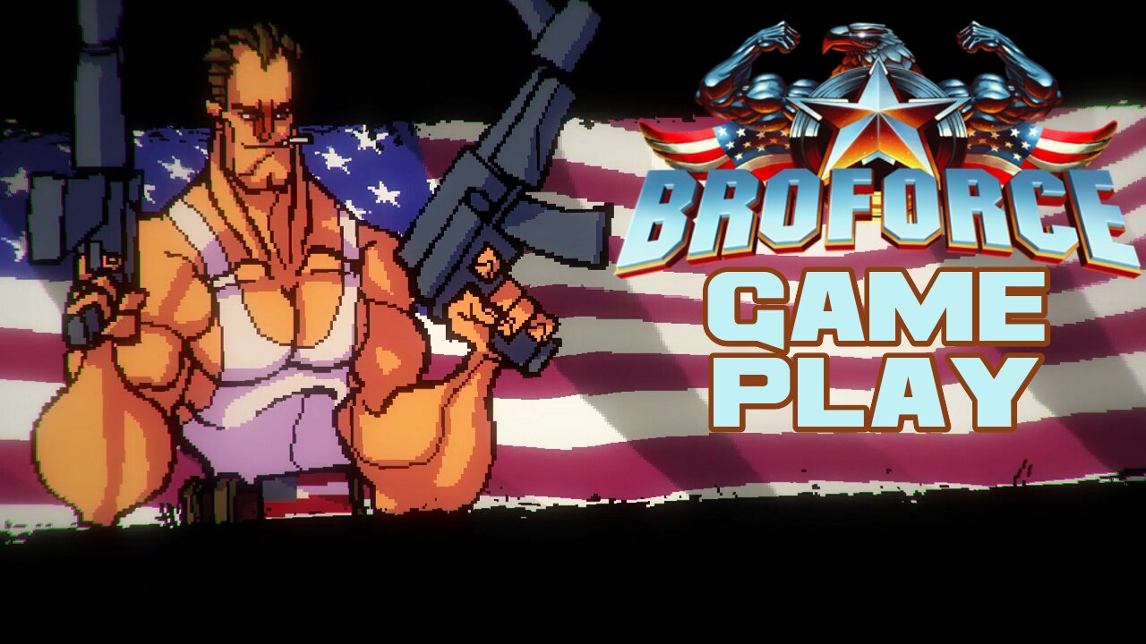 Broforce - PC Gameplay 😎Benjamillion