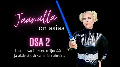 Jaanalla on asiaa - Osa 2