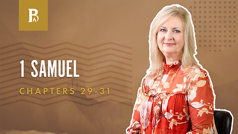 Bible Discovery, 1 Samuel 29-31 | The Move Forward - March 17, 2023
