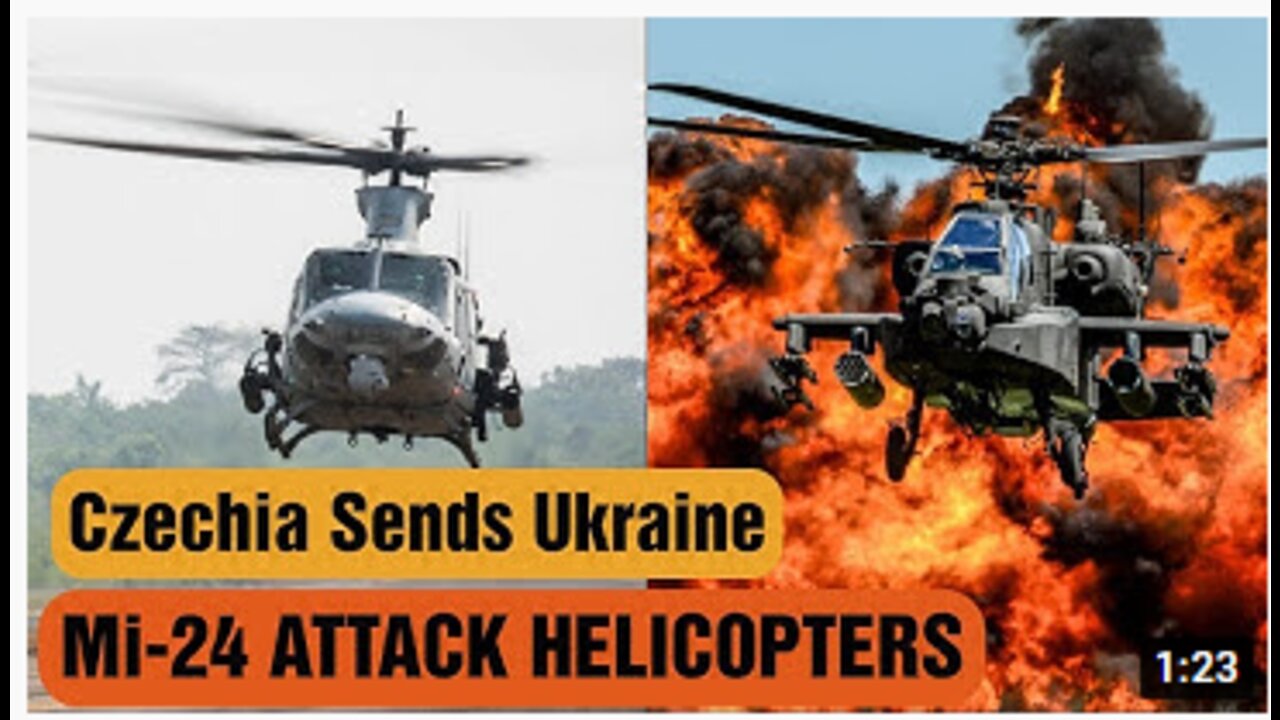 Czechia Sends Ukraine Mi-24 Attack Helicopters