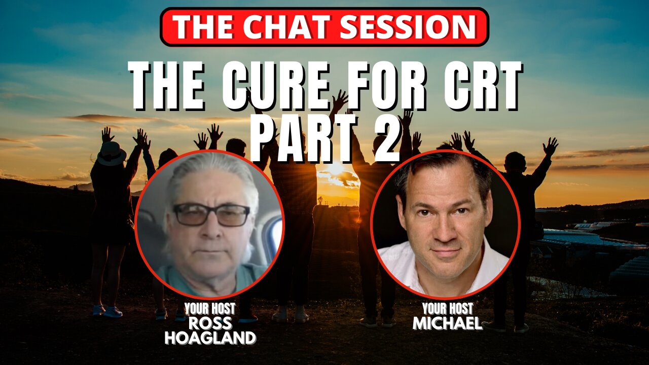 THE CURE FOR CRT - PART 2