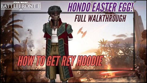 Battlefront 2 Scarif Update! Mystery on Takodanna Easter Egg! Full Walkthrough! (Rey Hoodie Skin)