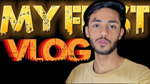 My first vlog