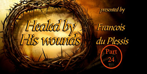 Healed By His Wounds - Part 24 - Emmaus by Francois du Plessis
