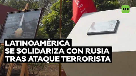 Desde Latinoamérica expresan condolencias al pueblo ruso tras el atentado en Moscú