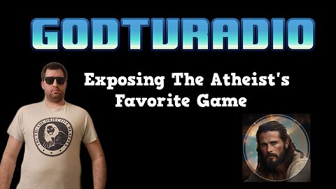 TTOR Returns! DarwinToJesus Joins! | GodTVRadio