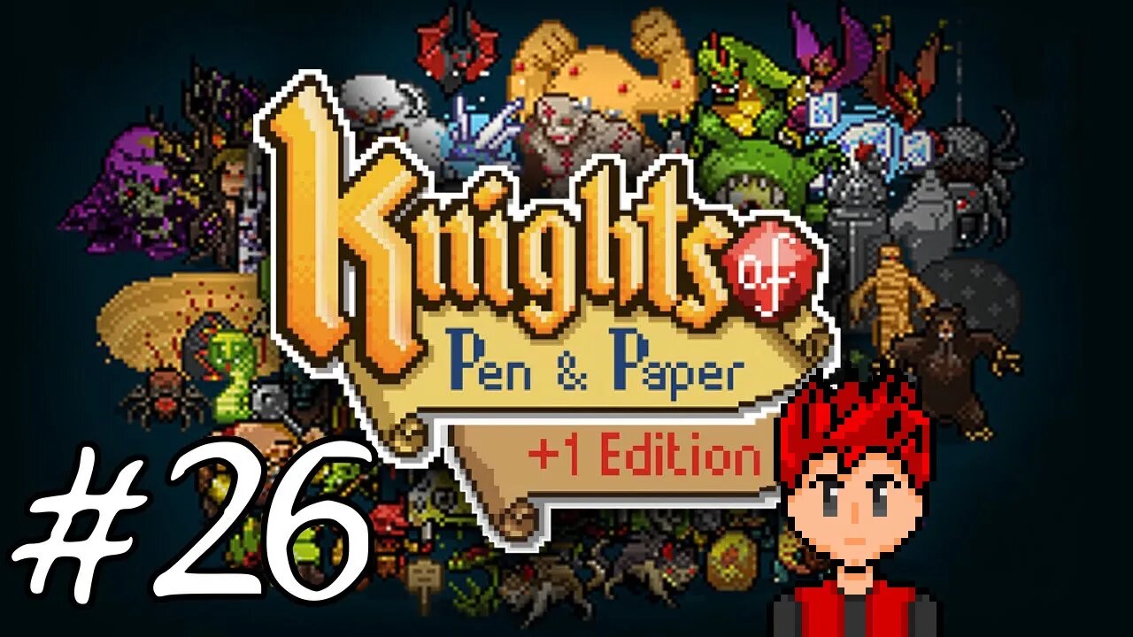 Knights of Pen & Paper #26 - Creepy Shadow Tentacles