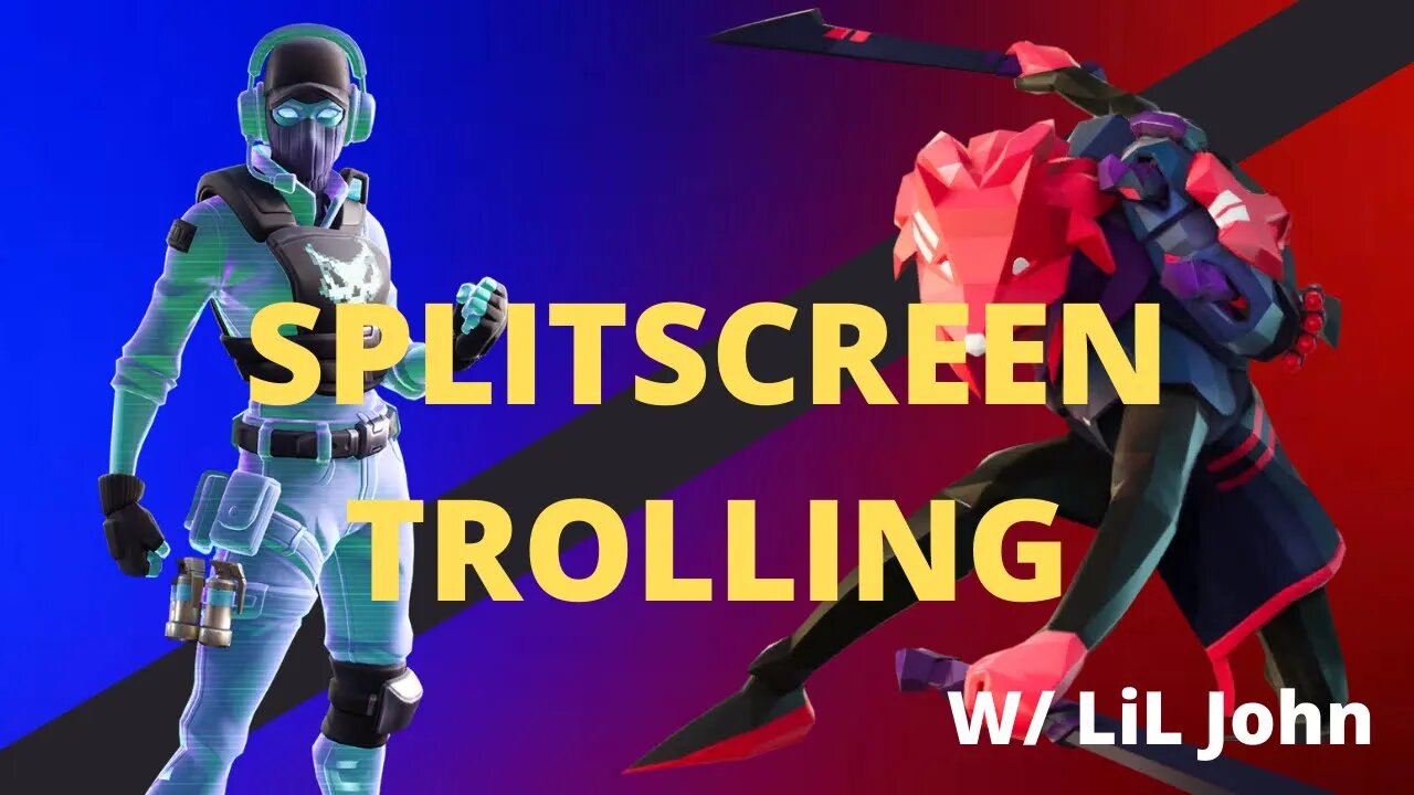 SPLITSCREEN TROLLING - Fortnite BR w/ Lil John