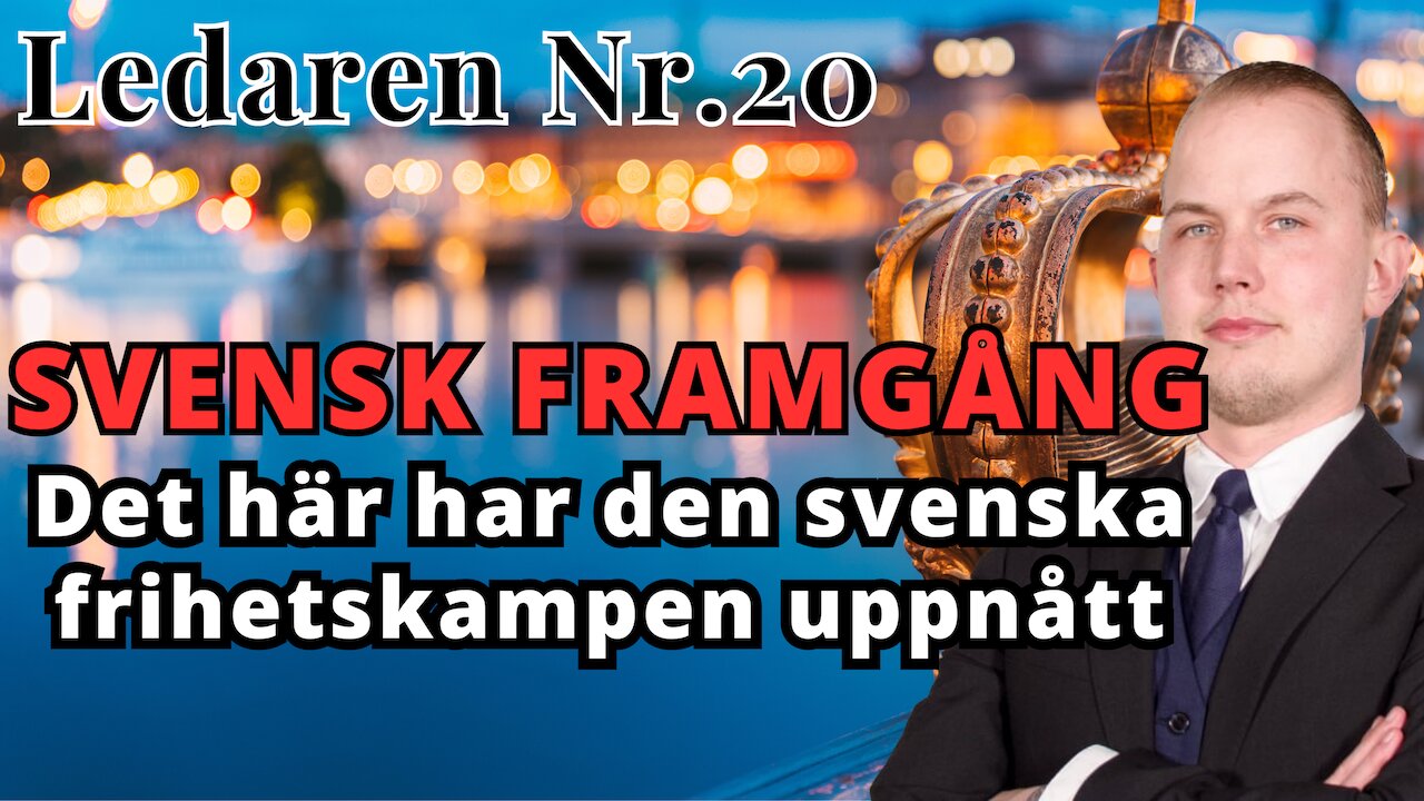 Ledaren 20 - Här är de svenska frihetsframgångarna