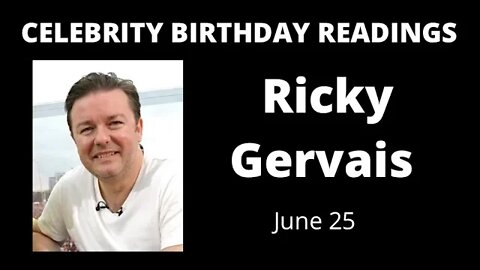 horoscope birthday today Ricky Gervais