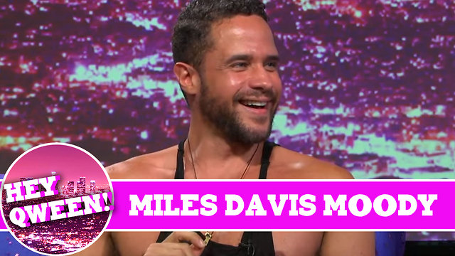 Miles Davis Moody on Hey Qween! With Jonny McGovern