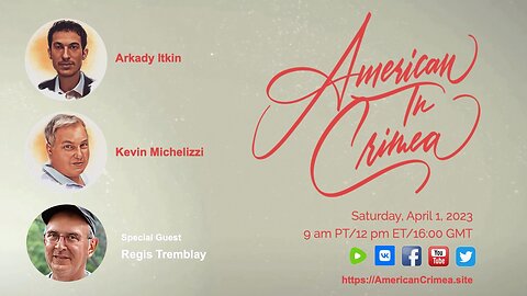 American in Crimea, Ep. 4: Special Guest Regis Tremblay