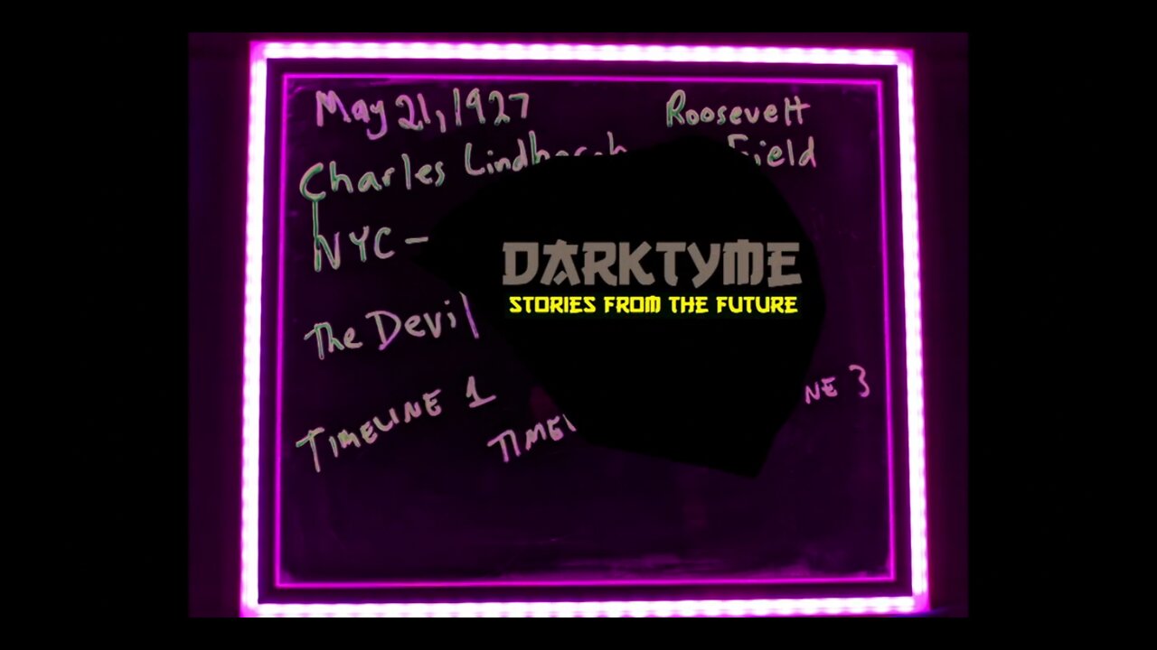 DarkTyme: Stories from the Future - Episode 7 - - The Spirit of St. Louis - The Devil, Blue Glaucus