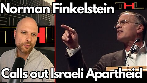 Norman Finkelstein calls out the HYPOCRASY of Zionist Ideology