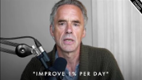 You Just Need To Get 1% Better EVERY DAY! You Will See INCREDIBLE RESULTS - Jordan Peterson