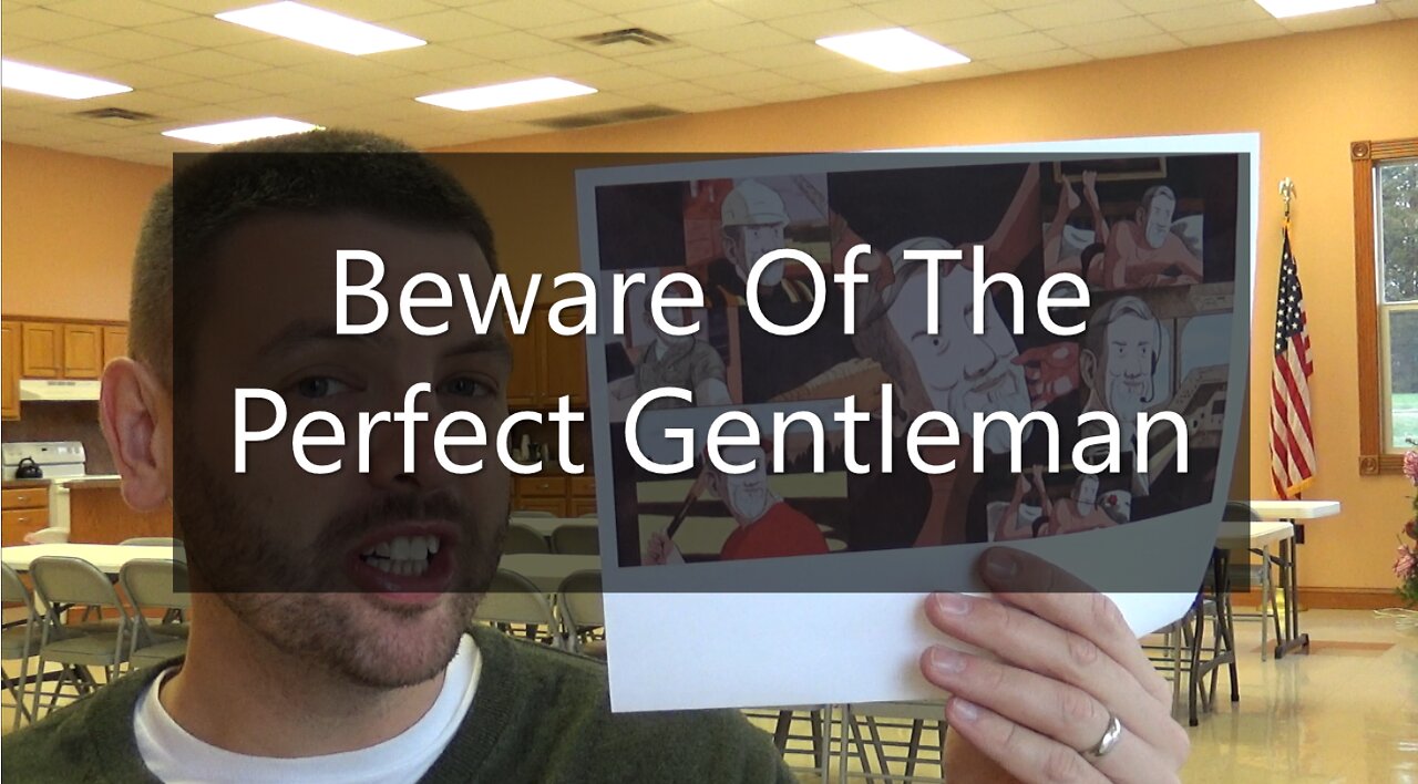 Beware Of The Perfect Gentleman