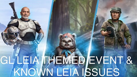 SWGOH News: GL Leia “Event”, Known Jabba & GL Leia Issues & Claim Your Free Bonus Packs