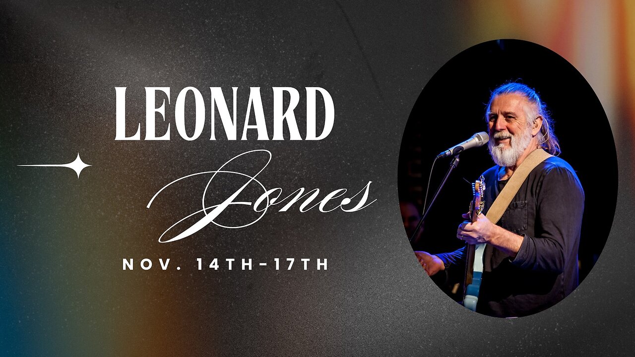 Leonard Jones Prophetic Worship | Course | 11/15/2024