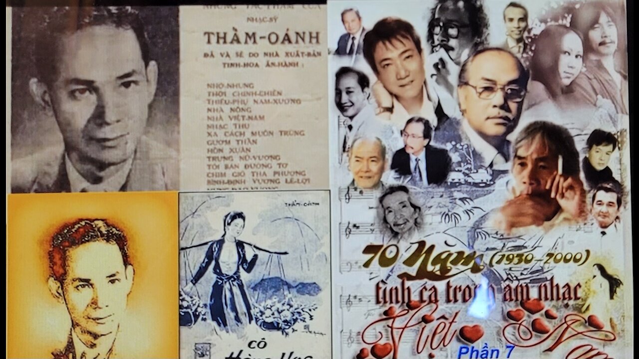 PHẦN 07: 70 NĂM TÌNH CA TRONG ÂM NHẠC VN (1930 - 2000)