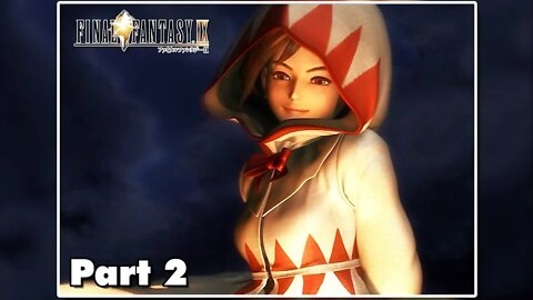 Final Fantasy 9 - Part 2 - The Princess