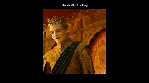 Game Of Thrones/ Death of joffrey