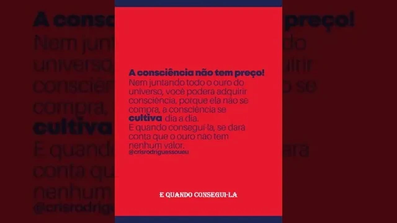 A Coisa Mais Importante é a Consciência!!