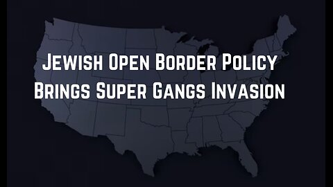 Open Border Policy Brings Super Gangs Invasion