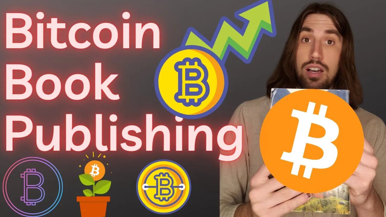 Why Bitcoin Book Publishing will Transform Writing