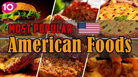 Top 10 American food