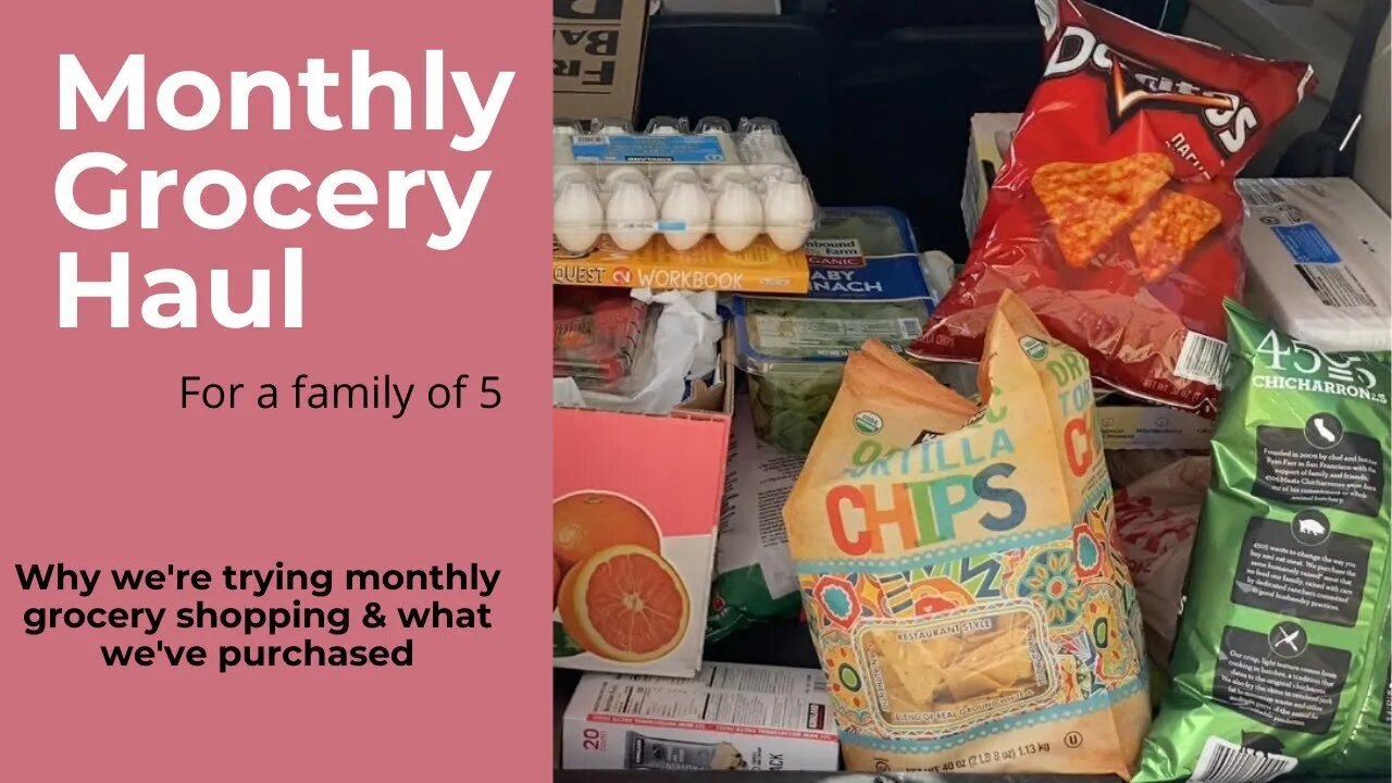 July monthly grocery haul