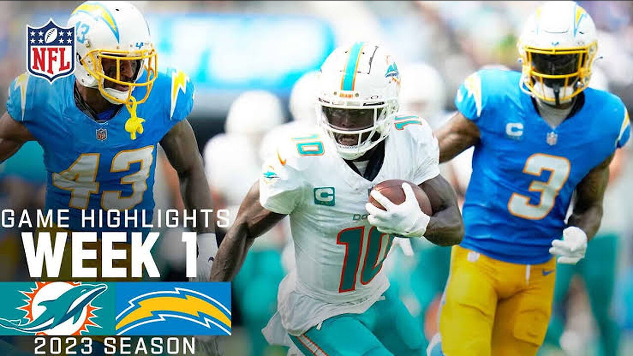 Miami Dolphins vs. Los Angeles Chargers | 2023 Week 1 Game Highlights