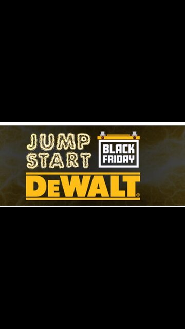 Dewalt's Pre Black Friday Sale