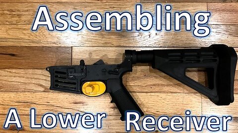 Assembling a Lower Reciever