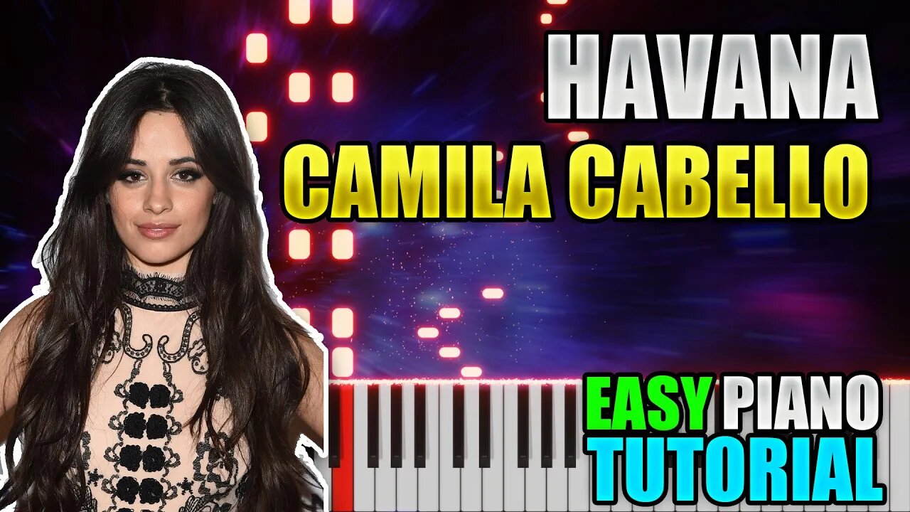 Havana - Camila Cabello | Easy Piano Tutorial