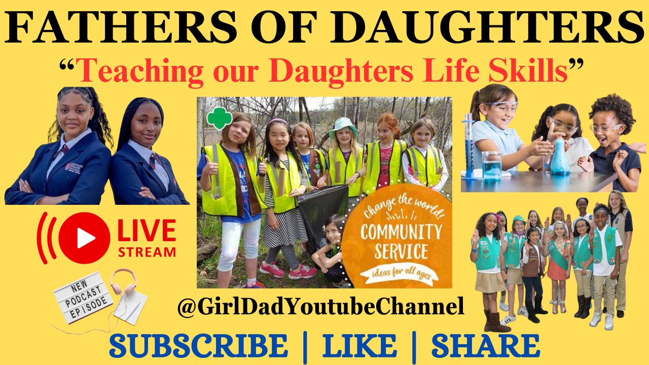 Fathers of Daughters - Teaching our Daughters Life Skills Live Stream (74)